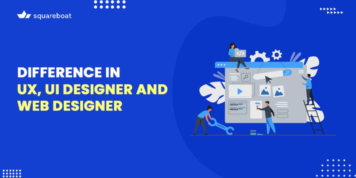 Difference Between UI/UX Designer and Web Designer